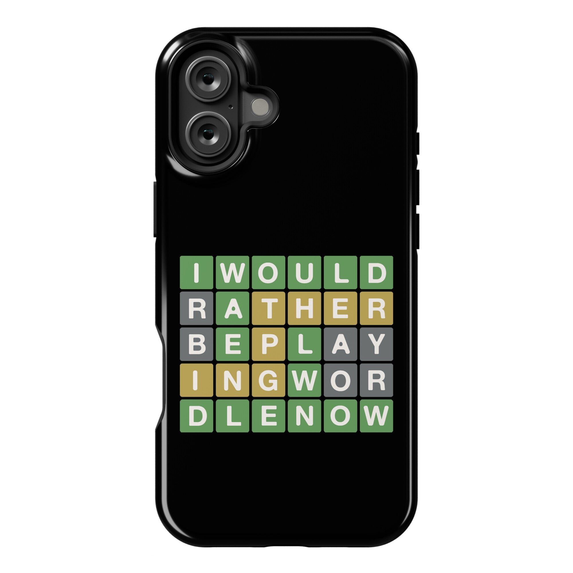 I Would Rather Be Playing Wordle Now Parody Phone Case